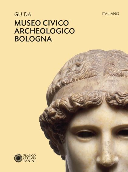 A Bologna una nuova guida del Museo Civico Archeologico, la prima in 17 anni