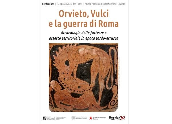 Orvieto, Vulci e la guerra di Roma. Archeologia delle fortezze e assetto territoriale in epoca tardo-etrusca