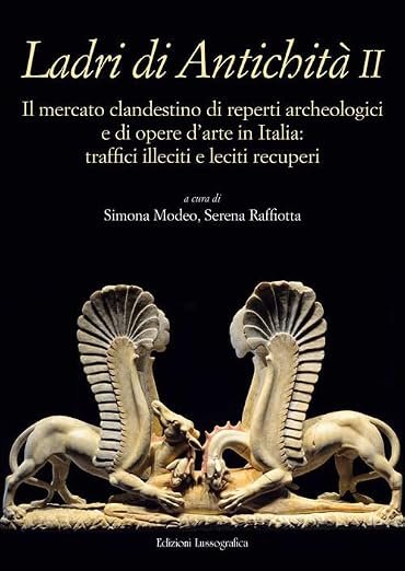 Tombaroli e traffici d’arte, focus a Roma Tre sul mercato nero delle antichità